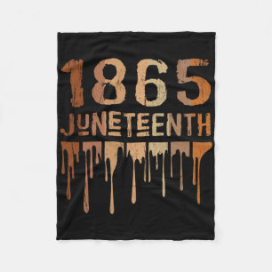 1865 Juneteenth Shirt Melanin Black Pride Melanate Fleece Blanket