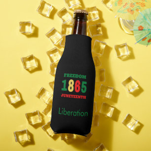 1865 liberation freedom Juneteenth Bottle Cooler