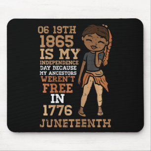 1865 My Independence Day Juneteenth Black Girl Wom Mouse Mat