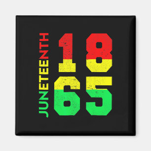 1865 Shirt Men Juneteenth Is My Independence Day  Magnet
