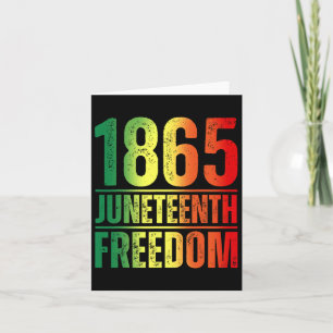 1865 Women Men Juneteenth Freedom African American Card