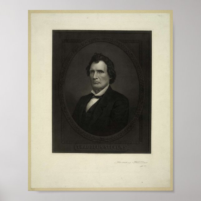 1867 picture of Thaddeus Stevens Poster (Front)
