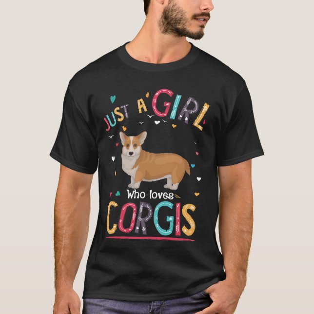 186 Just A Girl Who Loves Corgi T-Shirt (Front)