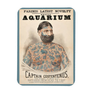 1880s Captain Costentenus tattooed man Magnet