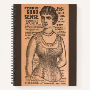 1880s Ferris Common Sense Corsets ad Notebook
