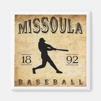 1892 Missoula Montana Baseball Magnet