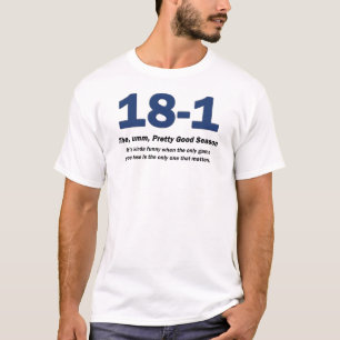 18-1 funny T-Shirt