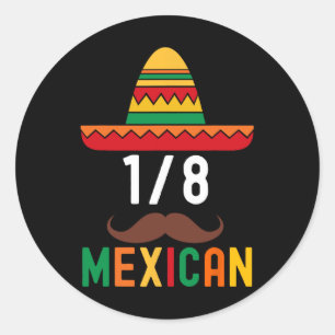 18 Mexican Funny Cinco De Mayo Sombrero Moustache Classic Round Sticker