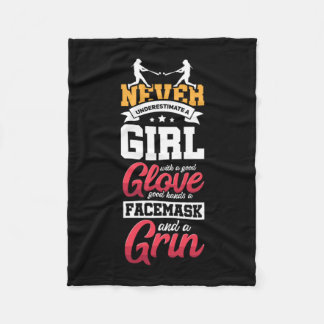18.Never Underestimate A Girl With A Good Glove Go Fleece Blanket