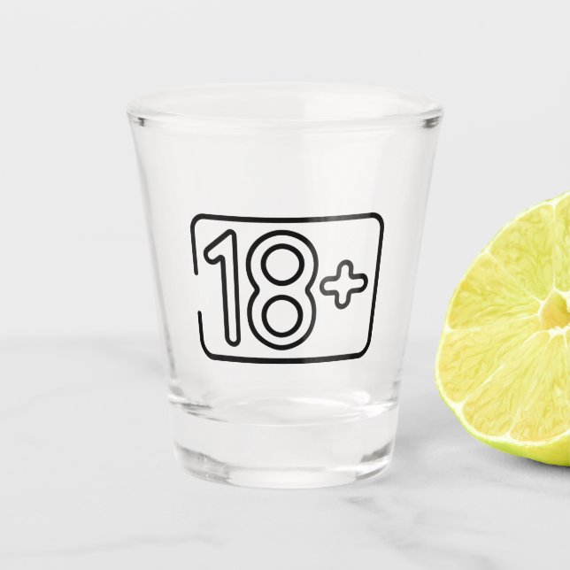 18+ Shot Glass  (Front)