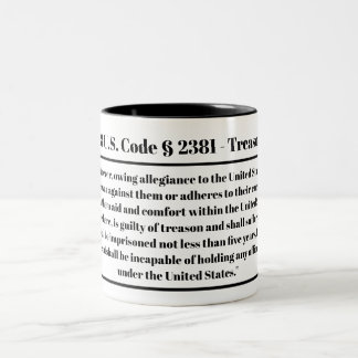 18 U.S. Code § 2381 - Treason Mug