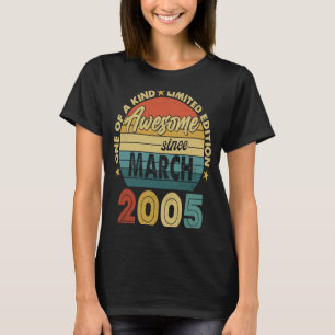 18 Year Old Awesome Since March 2005 18th Birthda T-Shirt