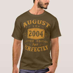 18 Year Old Gifts August 2004 Limited Edition 18th T-Shirt