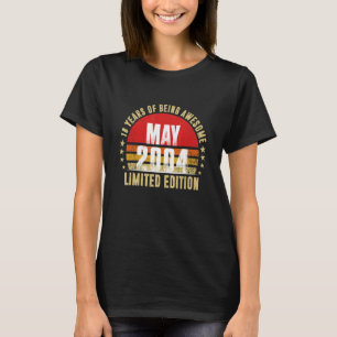 18 Year Old  May 2004  18th Birthday T-Shirt
