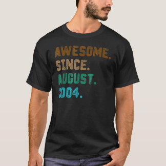 18 Years Old Awesome Since August 2004 18th Birth T-Shirt