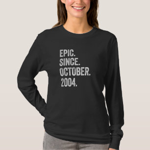 18 Years Old Epic Since October 2004 18th Birthday T-Shirt