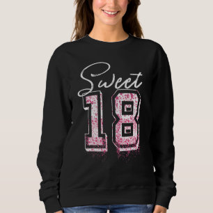 18 Years Old Sweet Since 2004 18th Birthday Girls Sweatshirt