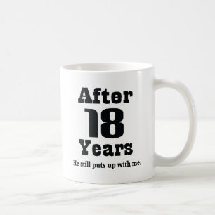 18th Anniversary (Funny) Coffee Mug