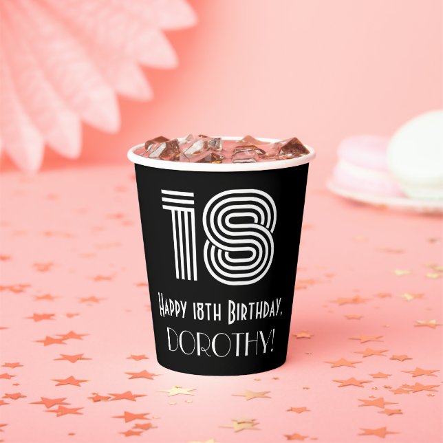 18th Birthday — Art Deco Inspired Look “18” + Name Paper Cups (Insitu)