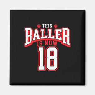 18th Birthday Basketball Lover 18 Years Old Bday  Magnet
