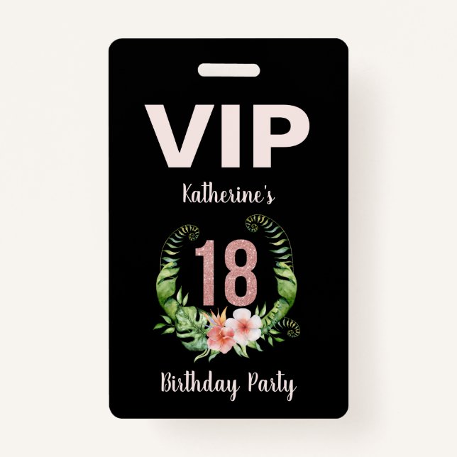 18th birthday black floral VIP ID Badge (Front)