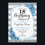 18th Birthday - Blue Silver White Stripes Invitation<br><div class="desc">18th Birthday Invitation.
Elegant design in faux glitter silver,  white and turquoise aqua blue. Features stylish script fort,  stripes and blue roses. Perfect for an elegant birthday party. Can be customized into any age.</div>