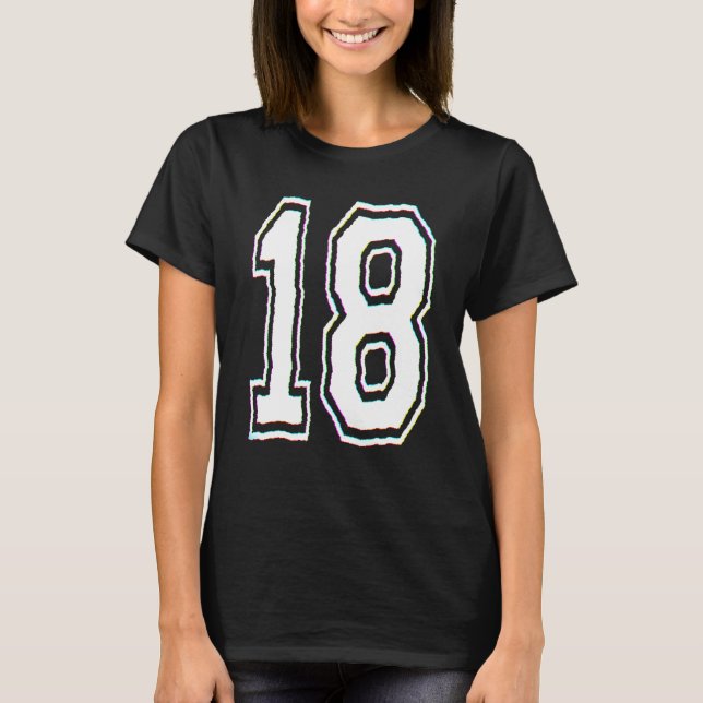 18th Birthday College Number T-Shirt (Front)