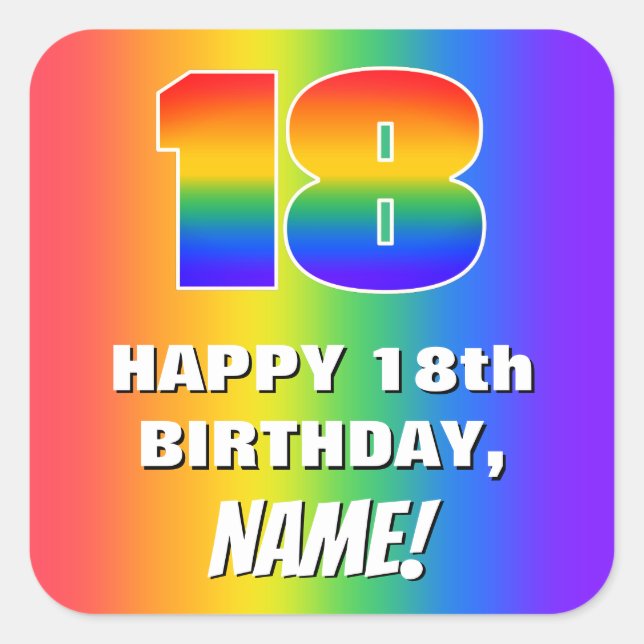 18th Birthday: Colorful, Fun Rainbow Pattern # 18 Square Sticker (Front)