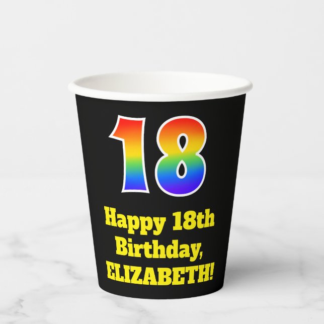 18th Birthday: Colourful, Fun, Exciting, Rainbow 1 Paper Cups (Front)