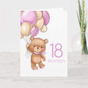 18th birthday cute pink balloons girl teddy card