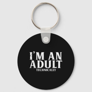 18th Birthday Funny 18 Years Women Men Boys Girls Key Ring
