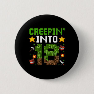 18th Birthday Gamer Pixel Creepin’ Into 18 Video G 6 Cm Round Badge