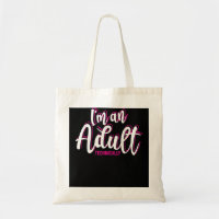 18th Birthday Gift For Girls Funny I'm An Adult Te