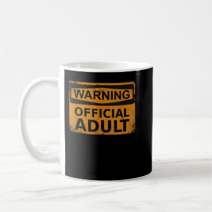 18th Birthday Gifts for Men or Women Official Adul Coffee Mug
