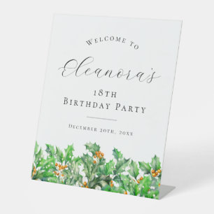 18th Birthday Holly December Birth Flower Welcome Pedestal Sign