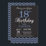 18th Birthday Invitation Black and Blue<br><div class="desc">18th Birthday Invitation with Black and Blue Chevron. Black and White. Adult Birthday. Man or Women Bday Invite. For further customisation,  please click the "Customise it" button and use our design tool to modify this template.</div>