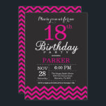 18th Birthday Invitation Black and Hot Pink<br><div class="desc">18th Birthday Invitation with Black and Hot Pink Chevron. Black and White. Adult Birthday. Man or Women Bday Invite. For further customisation,  please click the "Customise it" button and use our design tool to modify this template.</div>