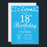 18th Birthday Invitation Blue<br><div class="desc">18th Birthday Invitation with String Lights. Blue Background. Men or Women Lady Elegant bday Invite. 13th 15th 16th 18th 20th 21st 30th 40th 50th 60th 70th 80th 90th 100th,  Any age. For further customisation,  please click the "Customise it" button and use our design tool to modify this template.</div>