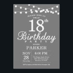 18th Birthday Invitation Grey and White<br><div class="desc">18th Birthday Invitation with String Lights. Grey Background. Men or Women Lady Elegant bday Invite. 13th 15th 16th 18th 20th 21st 30th 40th 50th 60th 70th 80th 90th 100th,  Any age. For further customisation,  please click the "Customise it" button and use our design tool to modify this template.</div>