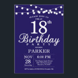 18th Birthday Invitation Navy Blue<br><div class="desc">18th Birthday Invitation with String Lights. Navy Blue Background. 13th 15th 16th 18th 20th 21st 30th 40th 50th 60th 70th 80th 90th 100th,  Any age. For further customisation,  please click the "Customise it" button and use our design tool to modify this template.</div>