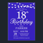 18th Birthday Invitation Royal Blue<br><div class="desc">18th Birthday Invitation with String Lights. Royal Blue Background. 13th 15th 16th 18th 20th 21st 30th 40th 50th 60th 70th 80th 90th 100th,  Any age. For further customisation,  please click the "Customise it" button and use our design tool to modify this template.</div>