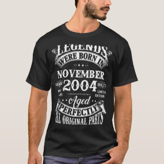 18th Birthday  Legends Born In November 2004 18 Yr T-Shirt