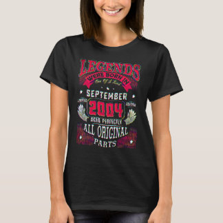 18th Birthday Legends Born In September 2004 18 Y T-Shirt