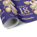 18th Birthday Navy Blue and Gold Glitter Balloons Wrapping Paper<br><div class="desc">18th Birthday Navy Blue and Gold Glitter Balloons and Confetti Wrapping Paper. For further customisation,  please click the "Customise it" button and use our design tool to modify this template.</div>