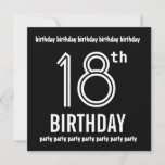 18th Birthday Party Invite Black White Template<br><div class="desc">This contemporary design a fun way to invite folks to an 18th birthday celebration. All text is customisable. You can experiment with different paper types by clicking on the "Invitation Options" tab on the upper right hand corner. I recommend this design on an ice hued metallic paper which gives your...</div>