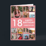 18th Birthday Photo Collage 13 Photos Pink & White Card<br><div class="desc">18th Happy Birthday Photo Collage 13 Photos Pink and White Birthday Card for Any Age. 1st 13th 15th 16th 18th 20th 21st 30th 40th 50th 60th 70th 80th 90th 100th,  Any Ages. For further customisation,  please click the "Customise it" button and use our design tool to modify this template.</div>