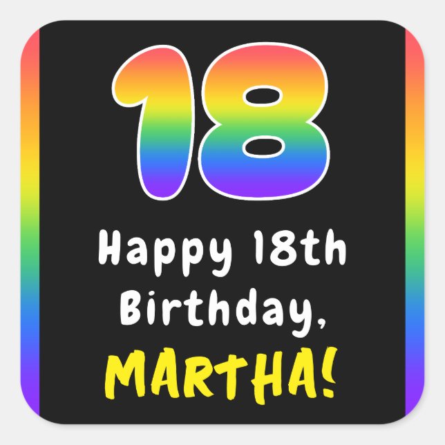 18th Birthday: Rainbow Spectrum # 18, Custom Name Square Sticker (Front)