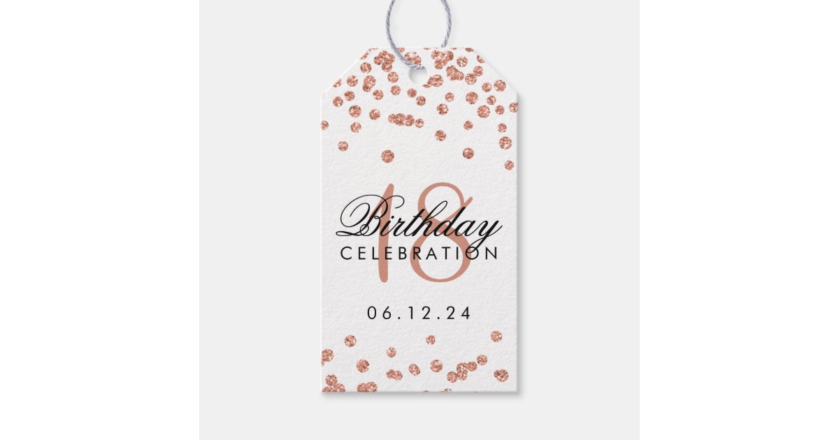 18th Birthday Rose Gold Faux Glitter Confetti T Tags Zazzle 1759