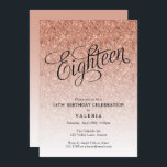 18th Birthday Rose Gold Glitter Invitation<br><div class="desc">This trendy rose gold ombre glitter birthday party invitation features faux rose gold sparkly glitter and a fancy script typography heading.  Add your custom text using the template form.  Additional options for text and layout are available if you choose to customise further.</div>