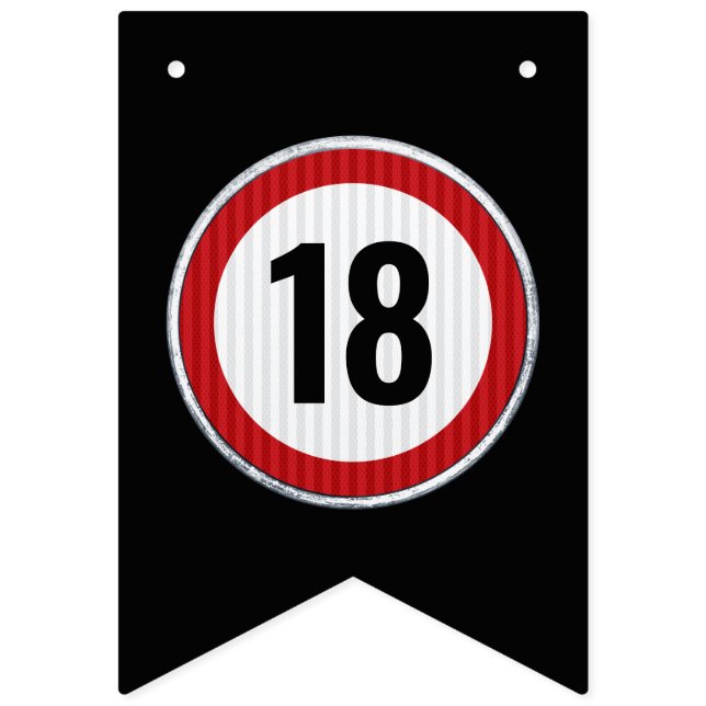 18th Birthday Speed Limit Sign - ANY AGE (First Flag)